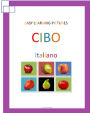 Easy Learning Pictures. Cibo.