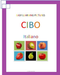 Title: Easy Learning Pictures. Cibo., Author: Jose Remigio Gomis Fuentes Sr