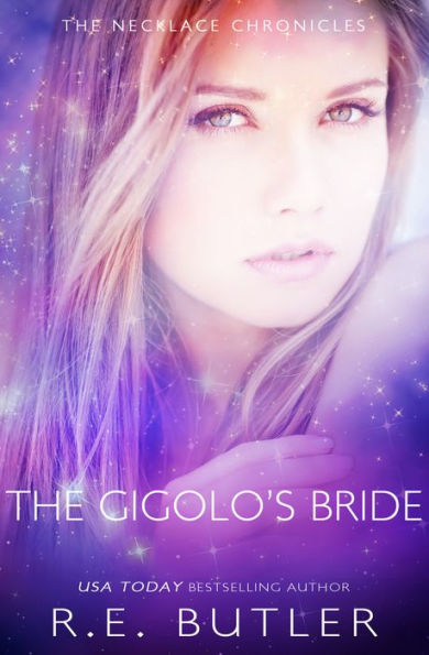 The Gigolo's Bride (The Necklace Chronicles)