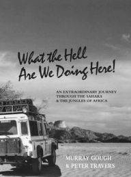 Title: Overland Africa: Land Rover 4WD Across the Sahara Desert, Author: Murray Gough