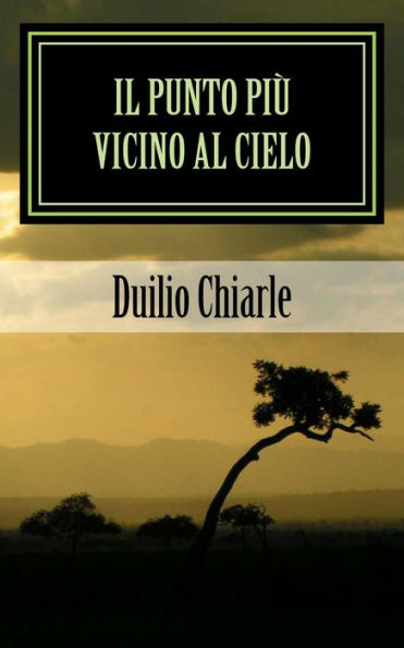 Il Punto più Vicino al Cielo