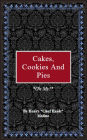 Cakes, Cookies, and Pies