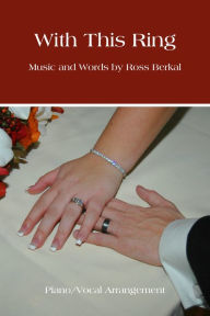 Title: With This Ring, Author: Ross Berkal