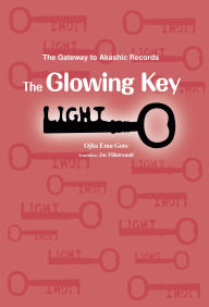 Title: The Glowing Key, Author: Ojha Emu Goto