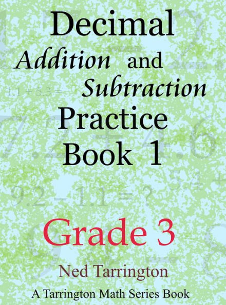 Decimal Addition and Subtraction Practice Book 1, Grade 3