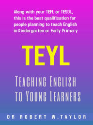 Title: Teaching English to Young Learners, Author: Robert Taylor