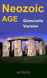 Title: Neozoic Age, Author: Giancarlo Varnier