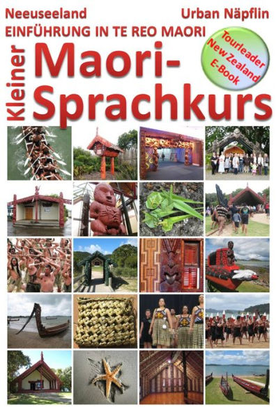 Neuseeland: Kleiner Maori-Sprachkurs