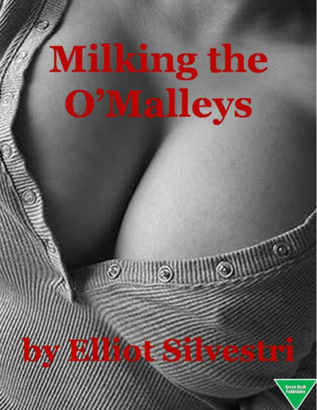 Milking the O'Malleys
