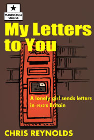 Title: My Letters to You, Author: Chris Reynolds