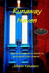 Title: Runaway Haven: 