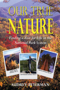 Title: Our True Nature, Author: Audrey Peterman