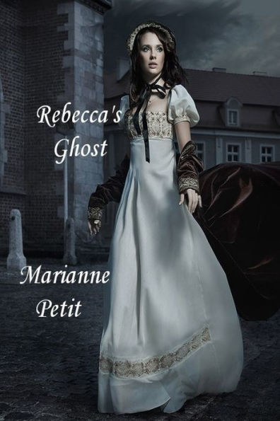 Rebecca's Ghost