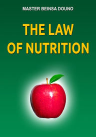 Title: The Law of Nutrition, Author: Beinsa Douno