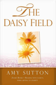 Title: The Daisy Field, Author: Amy Sutton