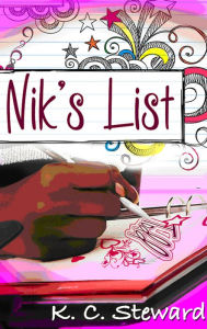 Title: Nik's List, Author: K.C. Steward