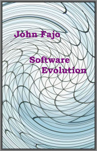 Title: Software Evolution, Author: John Fajo