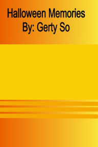 Title: Halloween Memories, Author: Gerty So