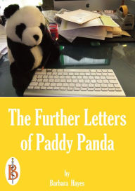 Title: The Further Letters from Britain of Paddy Panda, Author: Barbara Hayes