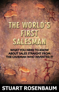 Title: The World's First Salesman, Author: Stuart Rosenbaum