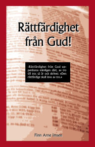 Title: Rättfärdighet från Gud, Author: Finn Arne Imsen