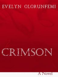 Title: Crimson, Author: Evelyn Olorunfemi