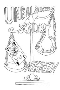 Title: Unbalanced Scales, Author: N. Green