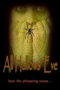 Title: All Hallows' Eve, Author: Hal L. O'ween