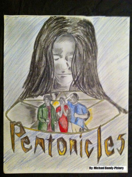 Pentonicles: A Tale of Magic and Mystery