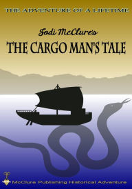 Title: The Cargo Man's Tale, Author: Jodi McClure