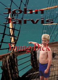 Title: Young Dick, Author: John Jarvis