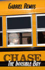 Chase the Invisible Boy
