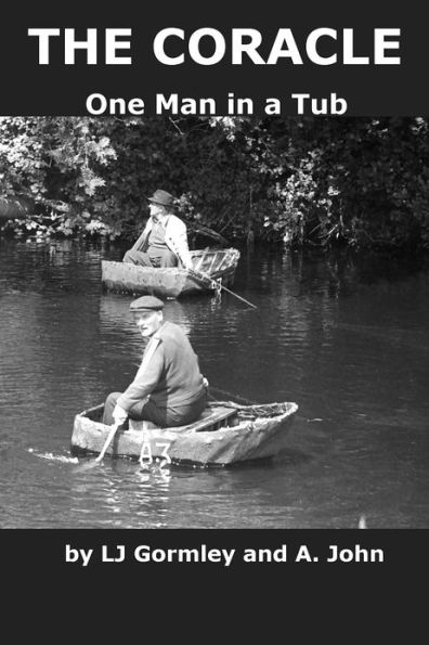 The Coracle: One Man in a Tub