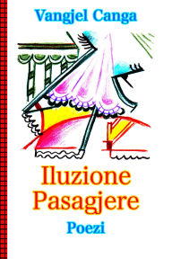 Title: Iluzione Pasagjere, Author: Vangjel Canga