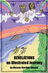 Title: Revelations an Illustrated Journey, Author: Marcus Alleyne