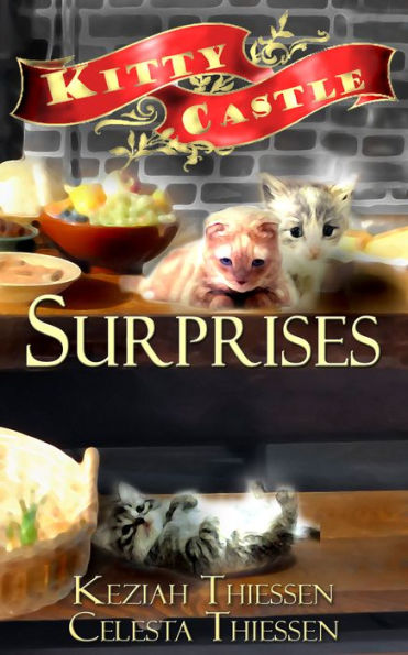 Surprises: Kitty Castle Series