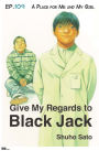 Give My Regards to Black Jack - Ep.109 A Place for Me and My Girl (English version)