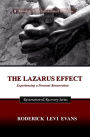 The Lazarus Effect: Experiencing a Personal Resurrection