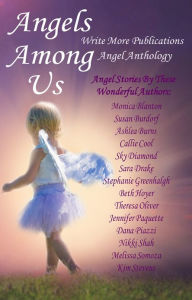 Title: Angels Among Us, Author: Theresa Oliver