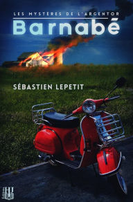 Title: Barnabé, Author: Sébastien Lepetit