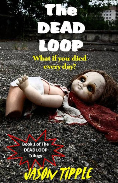 The Dead Loop 1