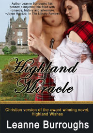 Title: Highland Miracle, Author: Leanne Burroughs