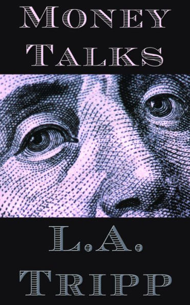 Money Talks