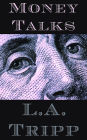 Money Talks