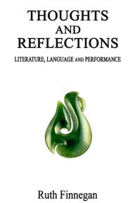 Title: Thoughts and Reflections on Language, Literature, and Performance, Author: Callender Press