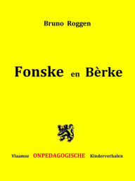 Title: Fonske & Bèrke, Author: Bruno Roggen