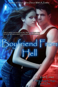 Title: Boyfriend From Hell, Author: E. Van Lowe