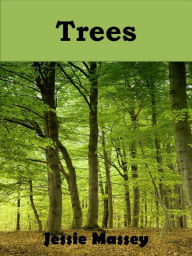 Title: Trees, Author: Jessie Massey