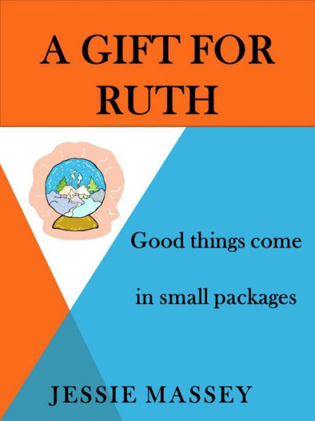 A Gift For Ruth