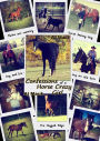 Confessions of a Horse Crazy Girl